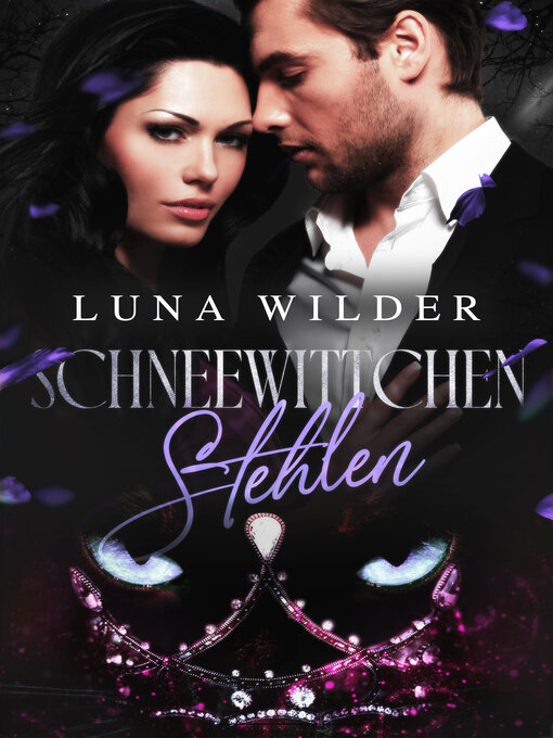 Title details for Schneewittchen Stehlen by Luna Wilder - Available